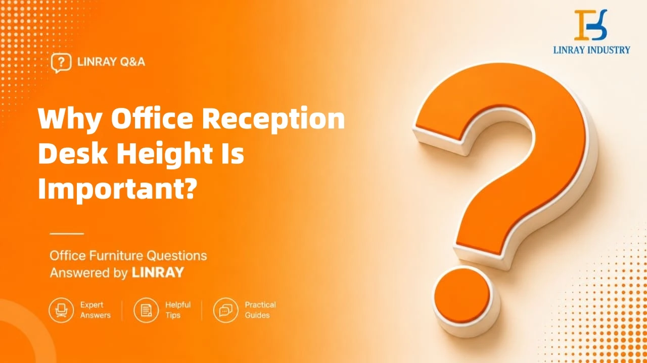 Por que a altura da mesa de recep&ccedil;&atilde;o do escrit&oacute;rio &eacute; importante?
